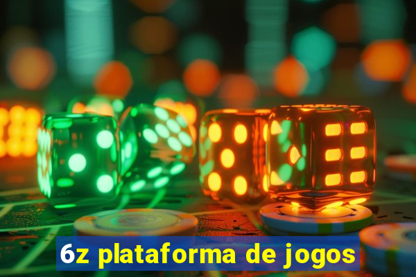 6z plataforma de jogos